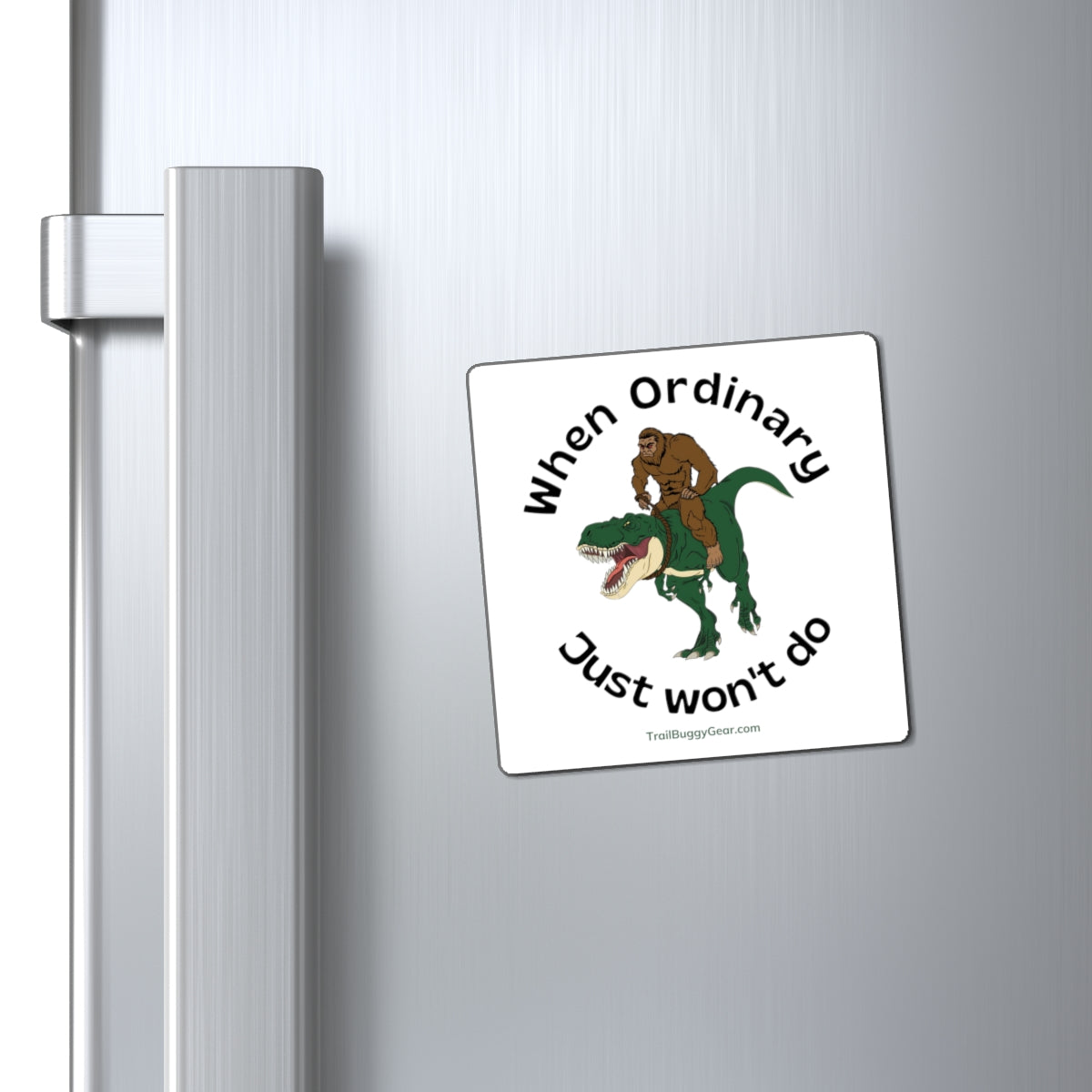 Trailblazer Magnet: Bigfoot & T-Rex Edition