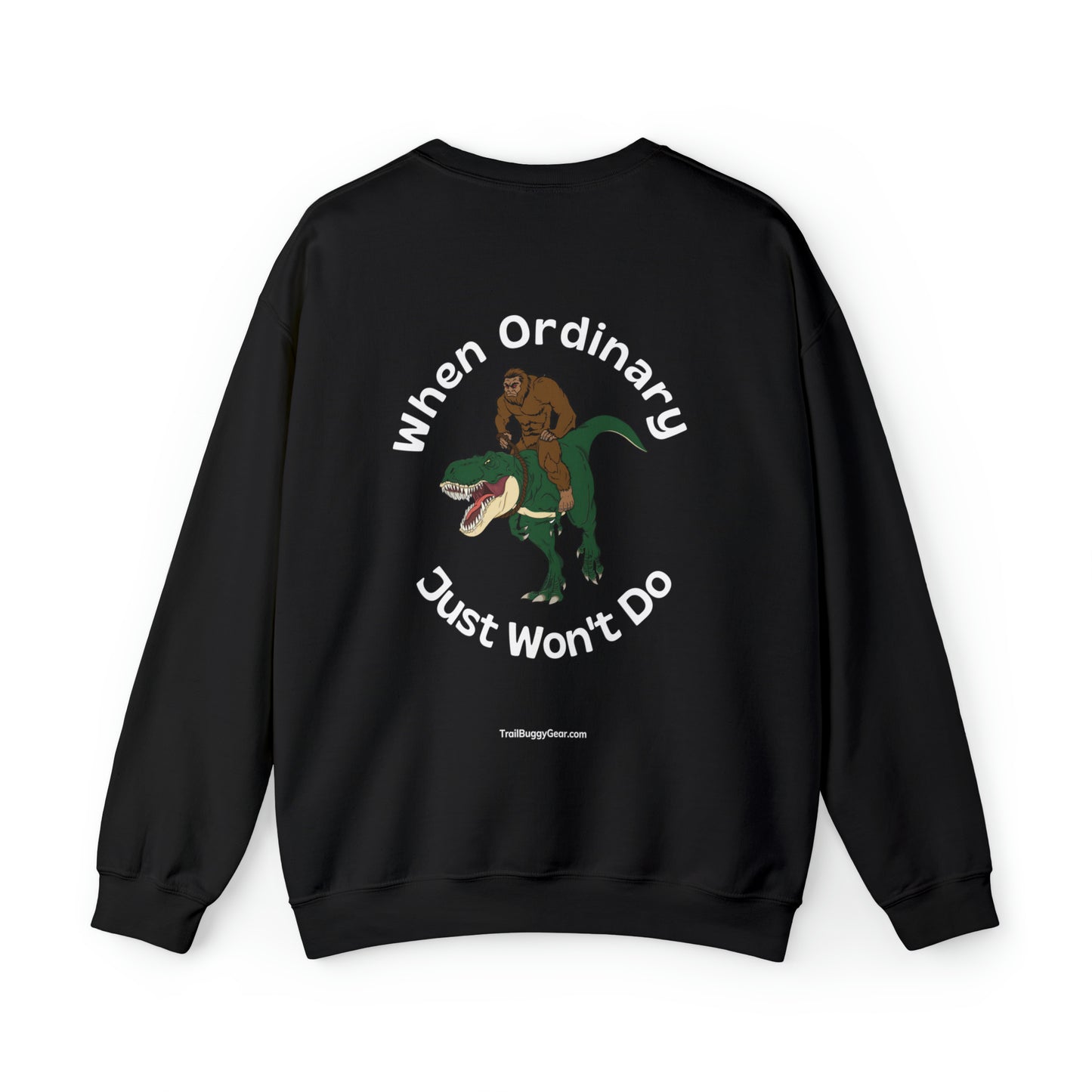 Bigfoot, T-Rex, and UTV Adventure Sweatshirt
