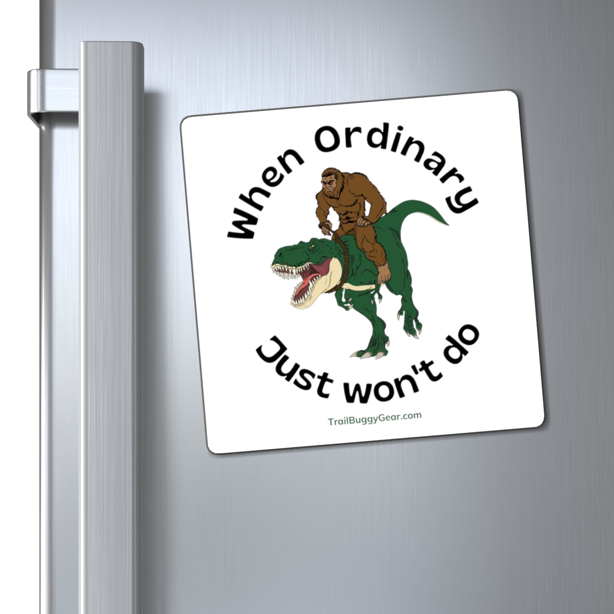 Trailblazer Magnet: Bigfoot & T-Rex Edition