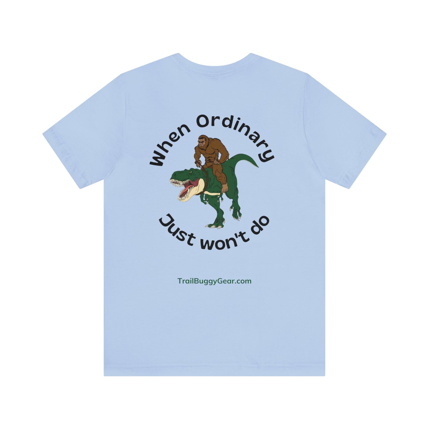 Bigfoot and T-Rex UTV Adventure T-Shirt