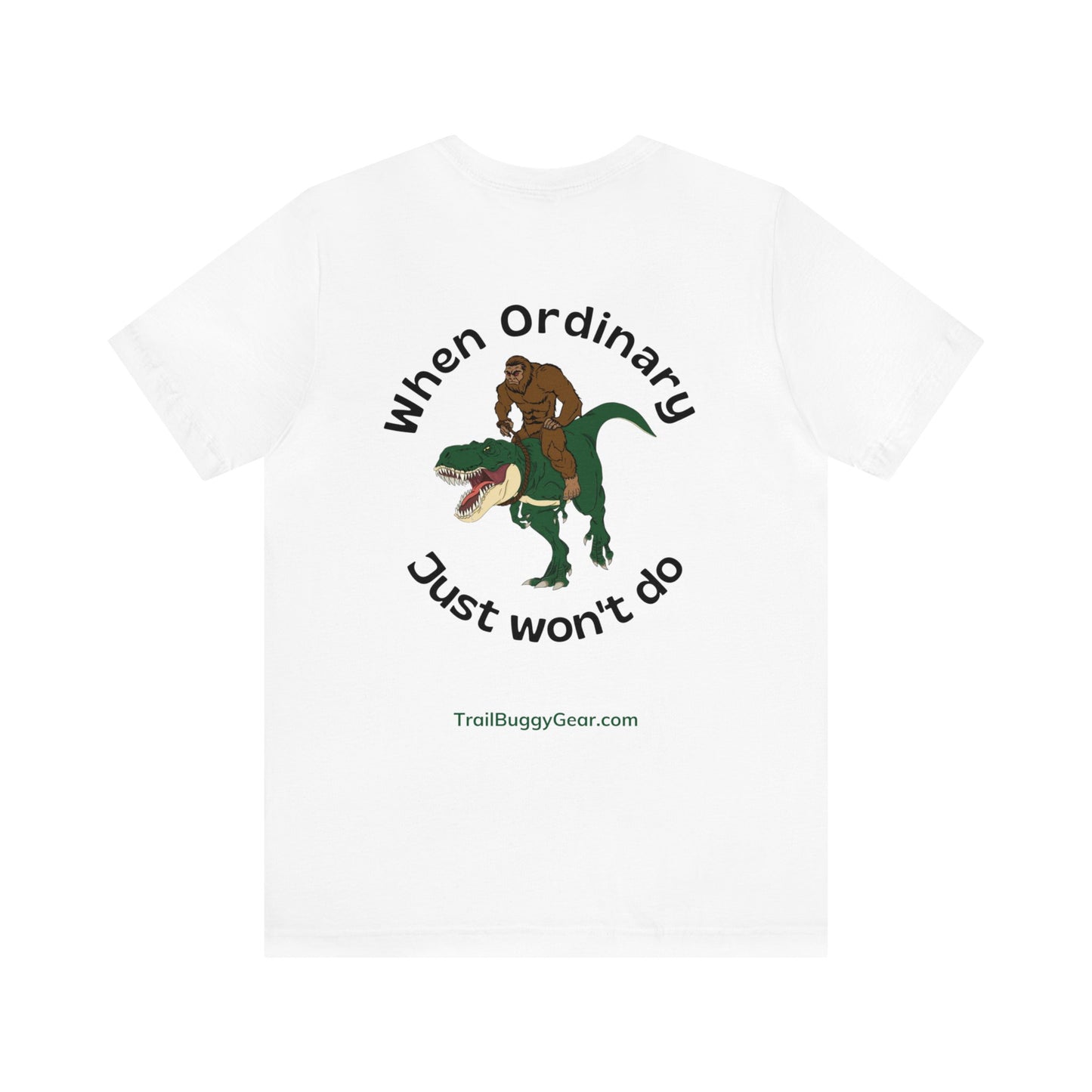 Bigfoot and T-Rex UTV Adventure T-Shirt